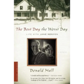 The Best Day the Worst Day: Life with Jane Kenyon