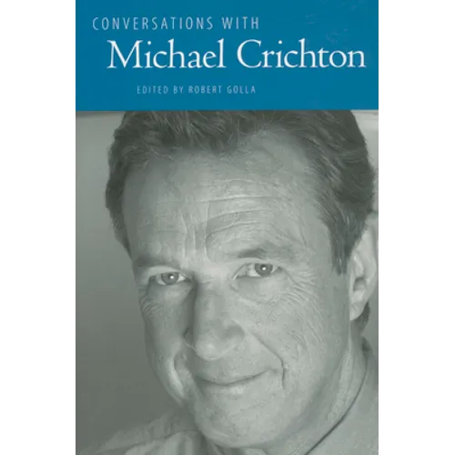 Conversations with Michael Crichton