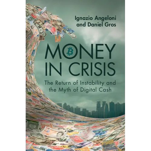 Money In Crisis