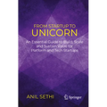 From Startup to Unicorn: An Essential Guide to Build, Scale and Sustain Value for Platform and Tech Startups