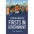 African American Firsts in Government