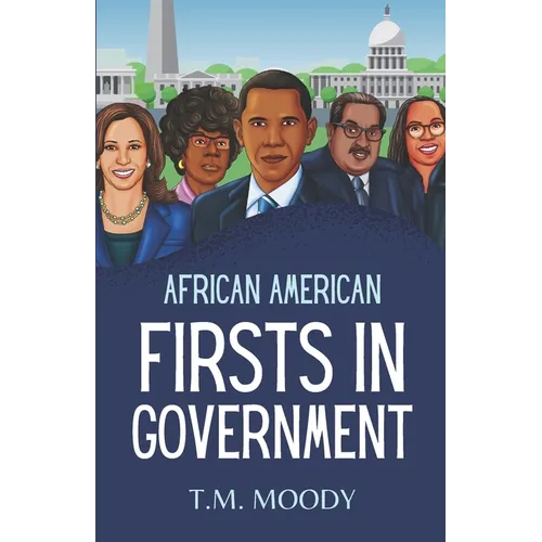 African American Firsts in Government