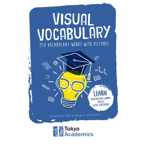 Visual Vocabulary: 250 Vocabulary Words with Pictures