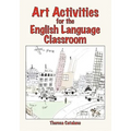 Art Activities for the English Language Classroom