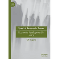 Special Economic Zones: Economic Development in Africa