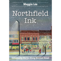 Northfield Ink: Community Stories Along Division Street