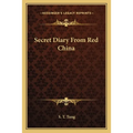 Secret Diary From Red China