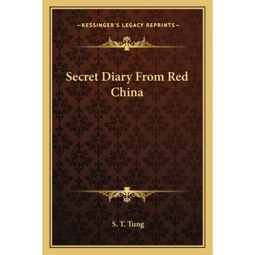 Secret Diary From Red China