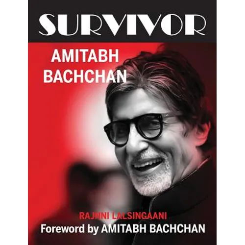 Survivor: Amitabh Bachchan