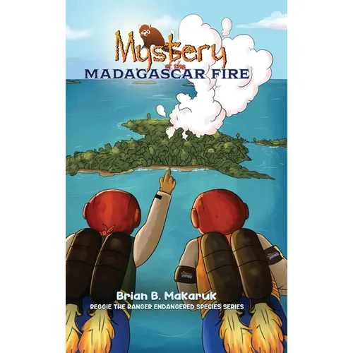 Mystery of the Madagascar Fire