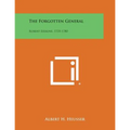 The Forgotten General: Robert Erskine, 1735-1780