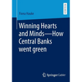 Winning Hearts and Minds--How Central Banks Went Green