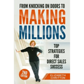 From Knocking on Doors to Making Millions: Top Strategies for Direct Sales Success