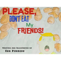 Please, Don't Eat My Friends