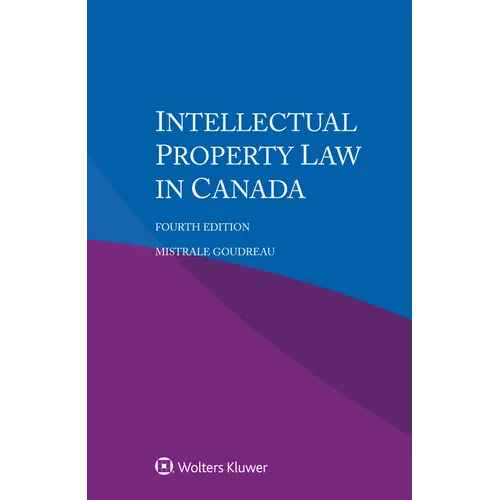 Intellectual Property Law in Canada