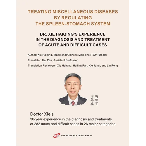Treating Miscellaneous Diseases by Regulating the Spleen-stomach System