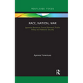 Race, Nation, War: Japanese American Forced Removal, Public Policy and National Security