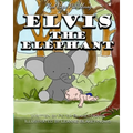 Elvis the Elephant