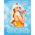 The Unofficial Fan Guide to Sabrina Carpenter