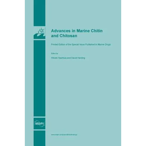 Advances in Marine Chitin and Chitosan