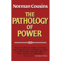 The Pathology of Power
