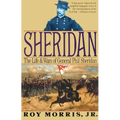Sheridan: The Life and Wars of General Phil Sheridan