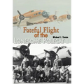 Fateful Flight of the Lonesome Polecat II