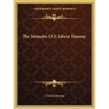 The Memoirs Of J. Edwin Hanway