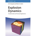 Explosion Dynamics