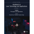 Handbook of Laser Technology and Applications: Lasers: Principles and Operations (Volume One)