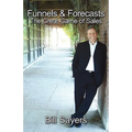 Funnels & Forecasts: The Great Game of Sales