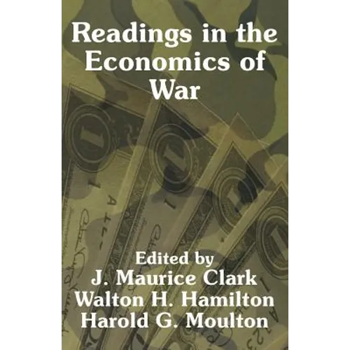 Readings in the Economics of War