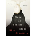 Dinner on Monster Island: Essays