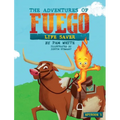 The Adventures of Fuego: Life Saver