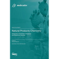 Natural Products Chemistry: Advances in Synthetic, Analytical and Bioactivity Studies