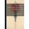 The New England Journal of Medicine; Volume 154