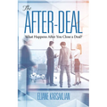 The After-Deal: What Happens After You Close A Deal?