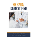 Hernia Demystified: Doctor's Secret Guide