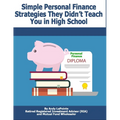 Simple Personal Finance Skills They Didn't Teach You in High School