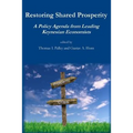 Restoring Shared Prosperity: A Policy Agenda from Leading Keynesian Economists