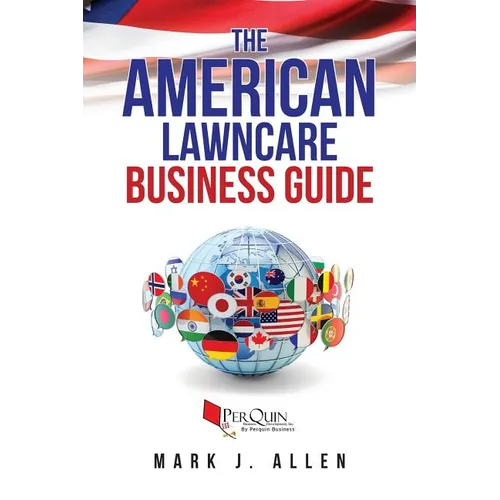 The American Lawncare Business Guide