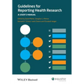 Guidelines for Reporting Health Research: A User's Manual