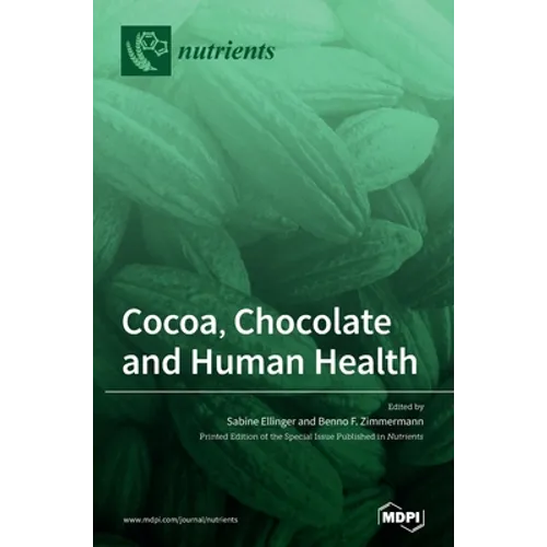 Cocoa, Chocolate and Human Health