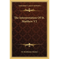 The Interpretation Of St. Matthew V2