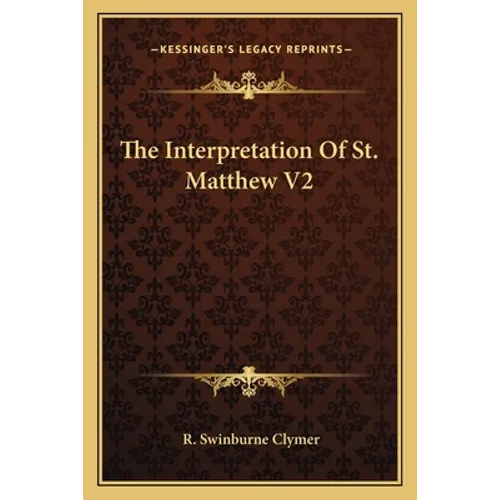 The Interpretation Of St. Matthew V2