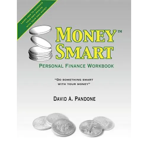 MoneySmart Personal Finance Workbook: "Do Something Smart With Your Money"