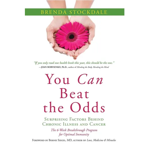 You Can Beat the Odds: Surprising Factors Behind Chronic Illness and Cancer