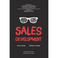 Sales Development: Cracking the Code of Outbound Sales