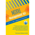 Middle Management 101: Zen in the Art of Middle Management