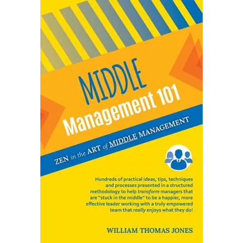 Middle Management 101: Zen in the Art of Middle Management